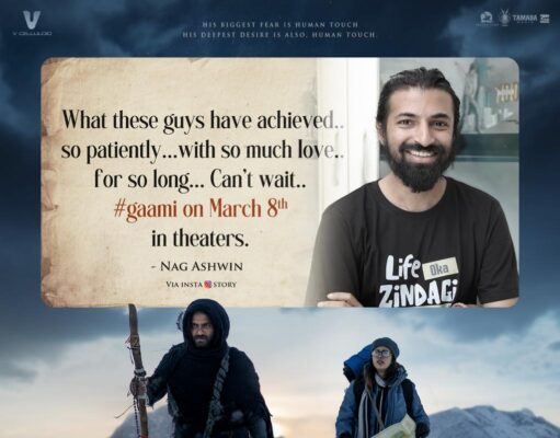 Star Director Nag Ashwin Says He Can’t Wait To Watch Mass ka das Vishwak Sen’s GAAMI gaami release date